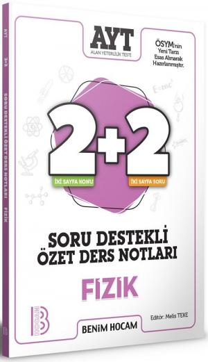 AYT Fizik 2+2 Soru Destekli Özet Ders Notları