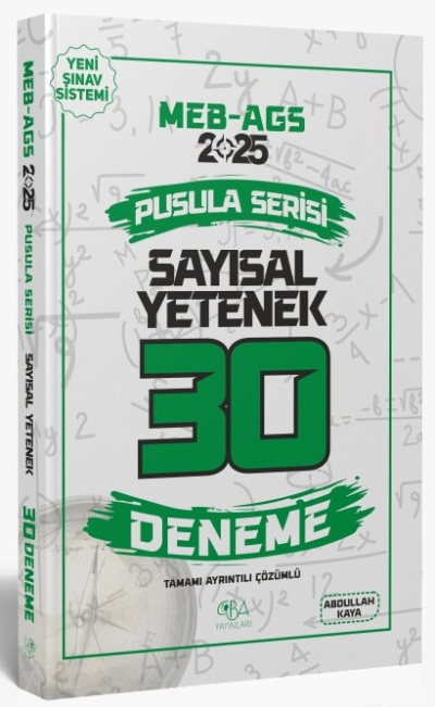 2025 MEB-AGS Sayısal Yetenek 30 Deneme Çözümlü Pusula Serisi CBA Yayınları Fotokopi.SHOP - Öğrencilerin Marketi!