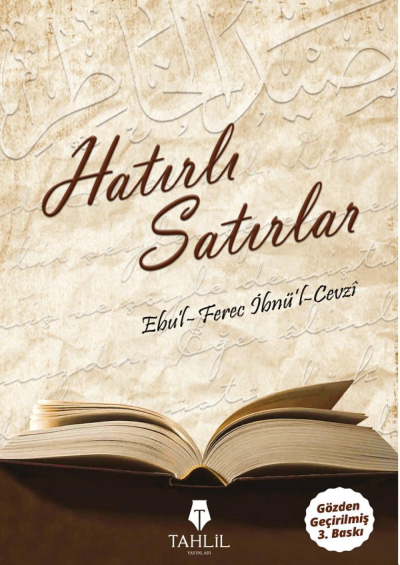Hatırlı Satırlar Ebu'l- Ferec İbnü'l-Cevzi