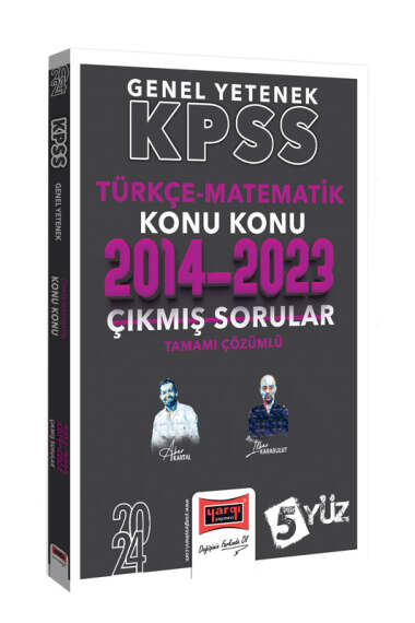 2024 KPSS 5Yüz Türkçe-Matematik) Tamamı Çözümlü Son 10 Yıl Konu Konu Çıkmış Sorular (2014-2023) Fotokopi.SHOP - Öğrencilerin Marketi!