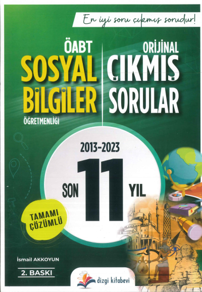 ÖABT SOSYAL BİLGİLER ÖĞRETMENLİĞİ SON 11 YIL ÇIKMIŞ SORULAR ÇÖZÜMLÜ (2013-2023)