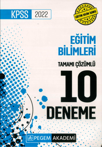 EĞİTİM BİLİMLERİ 10'LU PAKET DENEME ÇÖZÜMLÜ