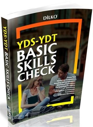 BASIC SKILLS CHECK YDS-YDT