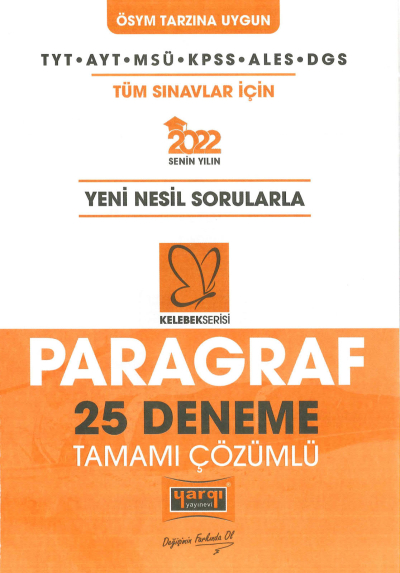 KELEBEK SERİSİ 25 PARAGRAF DENEMESİ