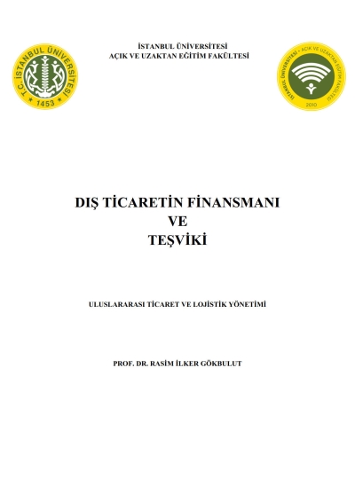Dış Ticaretin Finansmanı ve Teşviki