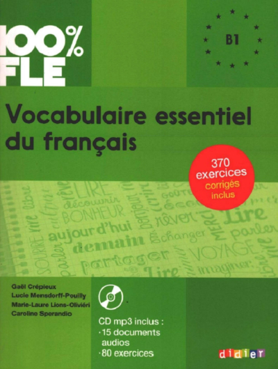 100% FLE Vocabulaire Essentiel Du Français B1