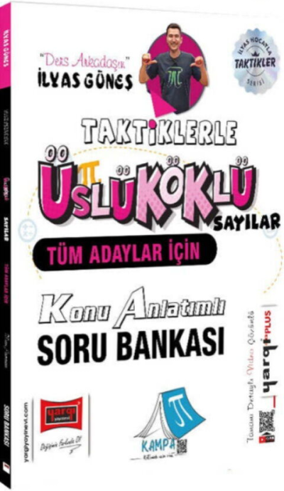 Tüm Adaylar İçin Taktiklerle Üslü Köklü Sayılar Konu Anlatımlı Soru Bankası Yargı Yayınları