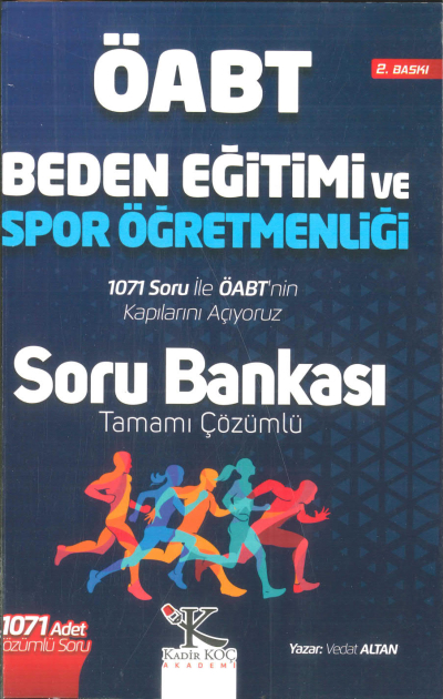 BEDEN EĞİTİMİ VE SPOR ÖÜRETMENLİĞİ 1071 TAMAMI ÇÖZÜMLÜ SORU BANKASI