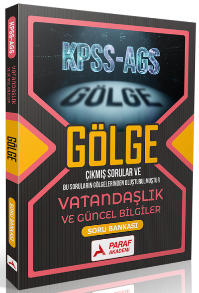 2026 KPSS MEB-AGS Vatandaşlık ve Güncel Bilgiler Gölge Soru Bankası Paraf Akademi Yayınları