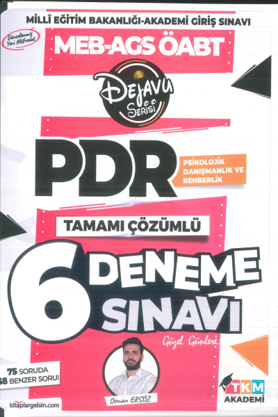 2025 ÖABT Psikolojik Danışmanlık ve Rehberlik DEJAVU 6 Deneme Çözümlü - Osman Avni Ersöz TKM Akademi