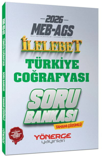 2026 MEB-AGS Türkiye Coğrafyası İlelebet Soru Bankası Çözümlü Yönerge Yayınları