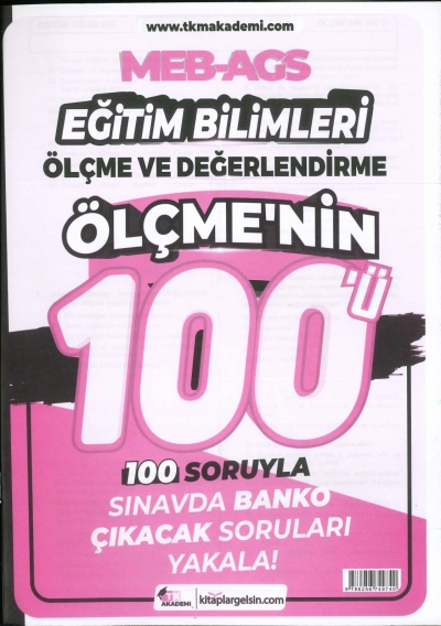 MEB-AGS Eğitim Bilimleri Ölçme ve Değerlendirme Ölçmenin 100ü Soru Bankası TKM Akademi