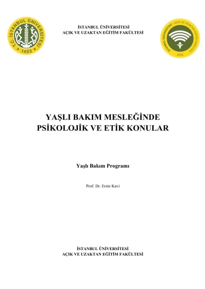 Yaşlı Bakım Mesleğinde Psikolojik ve Etik Konular