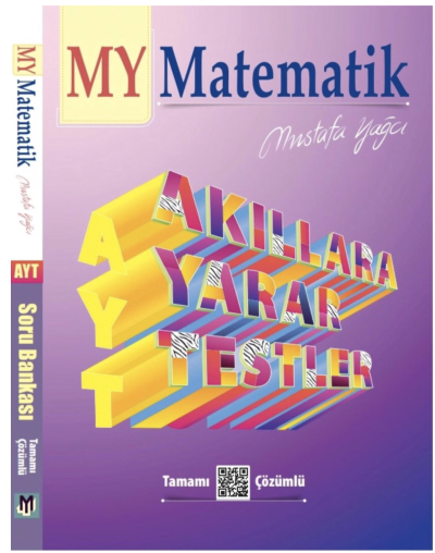 Mustafa Yağcı AYT Akıllara Yarar Testler Tamamı Çözümlü Matematik Soru Bankası Fotokopi.SHOP - Öğrencilerin Marketi!