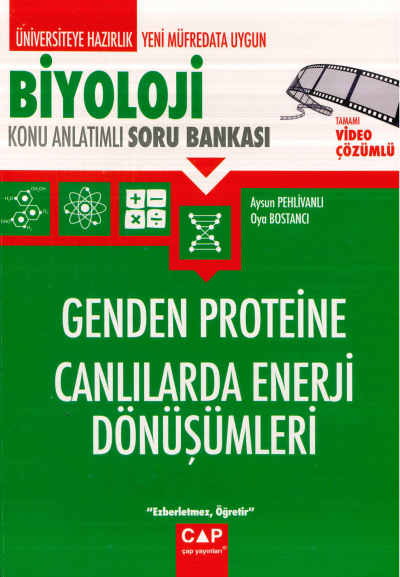 BİYOLOJİ GENDEN PROTEİNE CANLILARDA ENERJİ DÖNÜŞÜMLERİ KONU ANLATIMLI SORU BANKASI