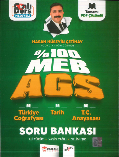 2025 %100 MEB AGS Türkiye Coğrafyası - TArih - TC Anayasası Soru Bankası Kaplan Akademi