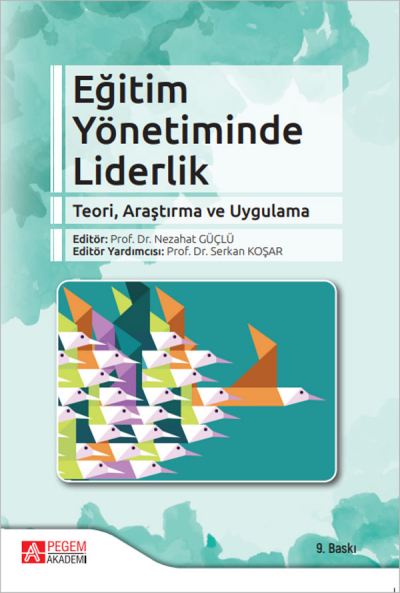 Eğitim Yönetiminde Liderlik Pegem Yayınları Fotokopi.SHOP - Öğrencilerin Marketi!