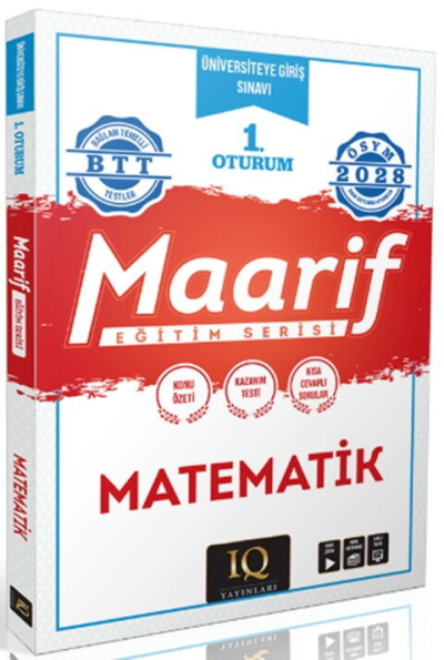 2028 TYT Matematik Maarif Eğitim Serisi 1. Oturum IQ Yayınları