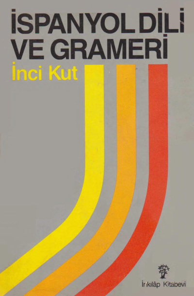 İSPANYOL DİLİ VE GRAMERİ