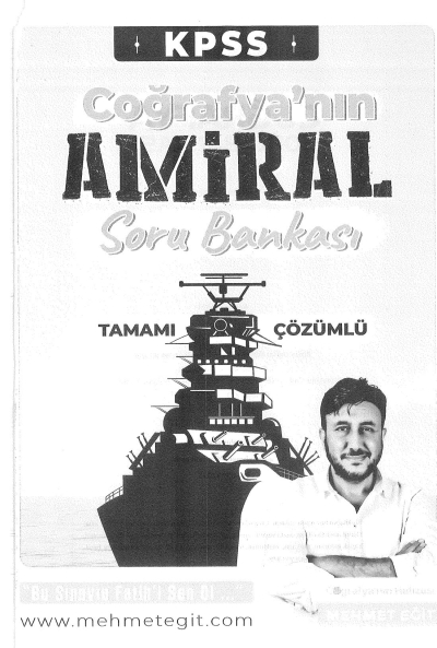 KPSS NIN COĞRAFYA'NIN AMİRAL SORU BANKASI ÇÖZÜMLÜ MEHMET EĞİT