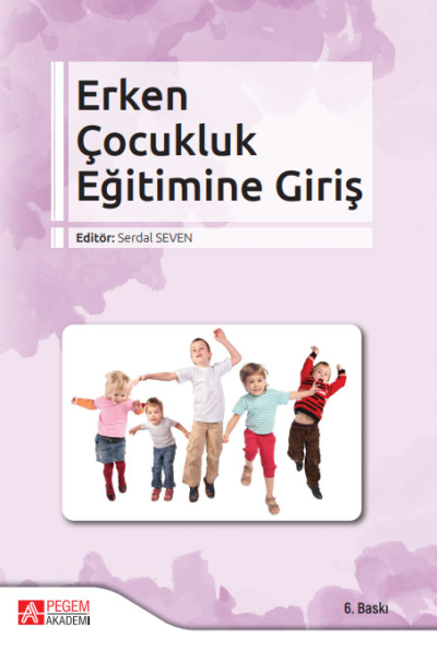 Erken Çocukluk Eğitimine Giriş Pegem Yayınları Fotokopi.SHOP - Öğrencilerin Marketi!
