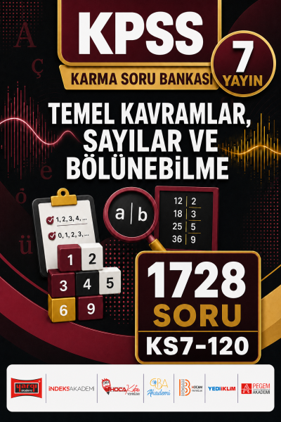 Temel Kavramlar, Sayılar ve Bölünebilme 7 Yayın 1728 Soru