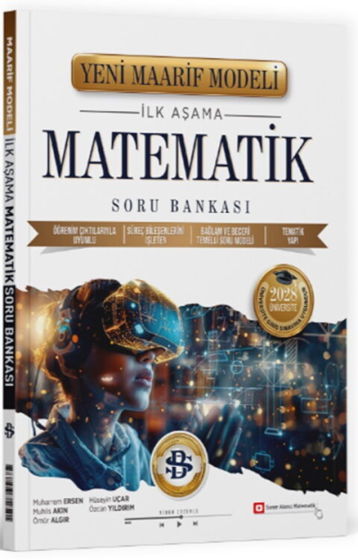 2028 Üniversiteye Hazırlık Matematik İlk Aşama Maarif Model Soru Bankası Bilgi Sarmal