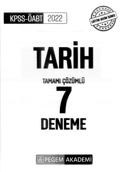 TARİH TAMAMI ÇÖZÜMLÜ 7 DENEME Fotokopi.SHOP - Öğrencilerin Marketi!