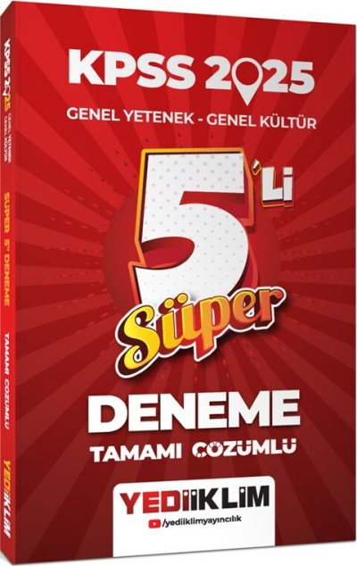 2025 KPSS Genel Yetenek Genel Kültür Tamamı Çözümlü Süper 5'li Deneme Yediiklim Yayınları Fotokopi.SHOP - Öğrencilerin Marketi!