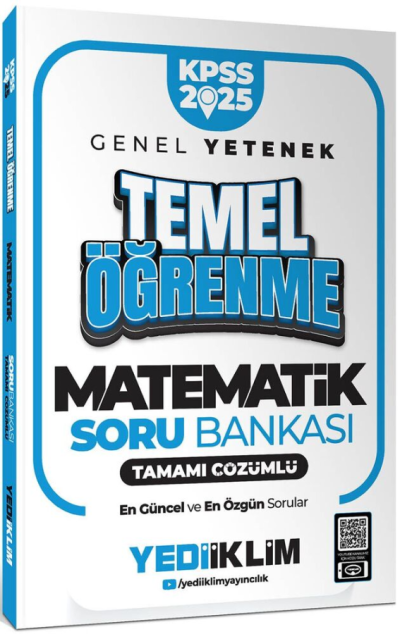 2025 KPSS Genel Yetenek Matematik Temel Öğrenme Tamamı Çözümlü Soru Bankası Yediiklim Yayınları Fotokopi.SHOP - Öğrencilerin Marketi!