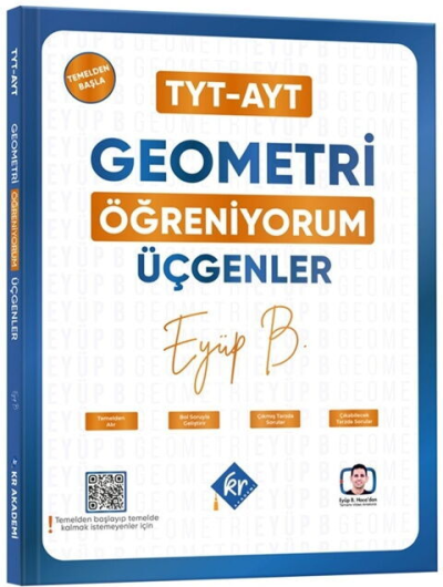 YKS TYT AYT Geometri Öğreniyorum Üçgenler Eyüp Boncuk KR Akademi