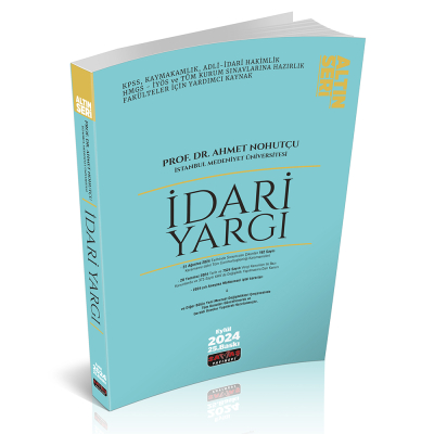 Savaş Yayınevi İdari Yargı Konu Anlatımı Ahmet Nohutçu Eylül 2024