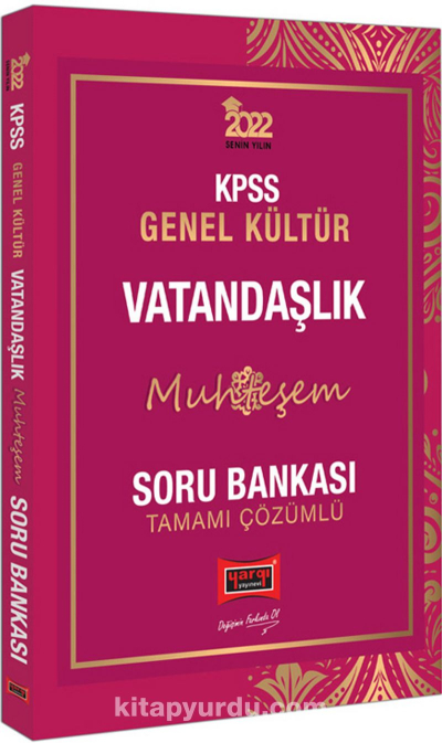 2022 KPSS Genel Yetenek Muhteşem Vatandaşlık Tamamı Çözümlü Soru Bankası