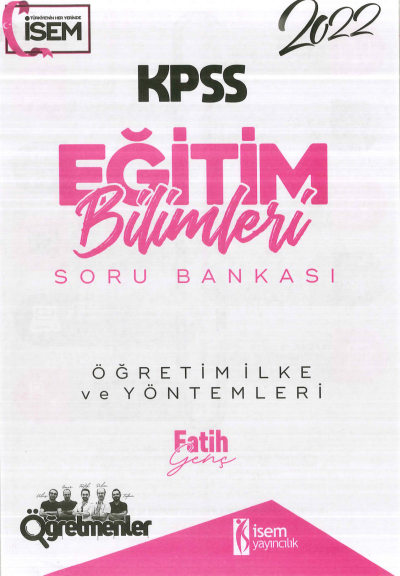 ÖĞRETİM İLKE VE YÖNTEMLERİ SORU BANKASI Fotokopi.SHOP - Öğrencilerin Marketi!
