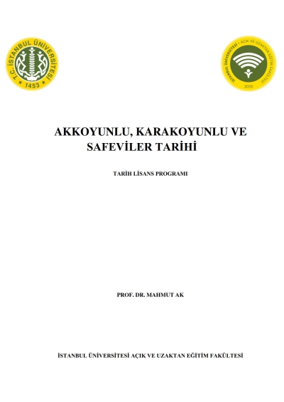 Akkoyunlu Karakoyunlu ve Safeviler Tarihi