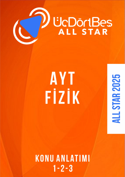 ALL STAR AYT FİZİK Konu Anlatım (1-2-3 Hepsi Bir Arada)
