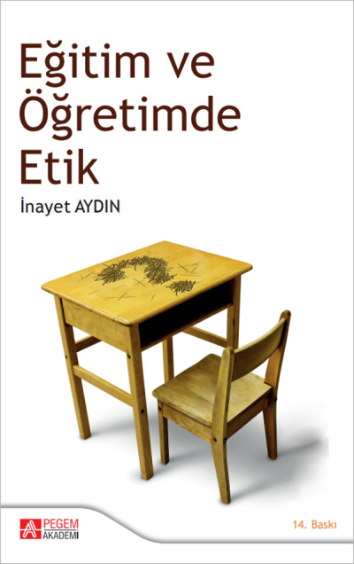 Eğitim ve Öğretimde Etik Pegem Yayınları Fotokopi.SHOP - Öğrencilerin Marketi!