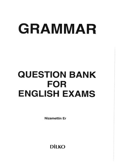 QUESTION BANK FOR ENGLISH EXAMS YDS- YDT NİZAMETTİN ER Fotokopi.SHOP - Öğrencilerin Marketi!