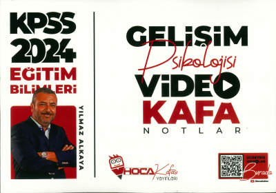 GELİŞİM PSİKOLOJİSİ VİDEO KAFA NOTLAR