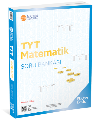 2025 TYT Matematik Soru Bankası Üç Dört Beş Yayınları