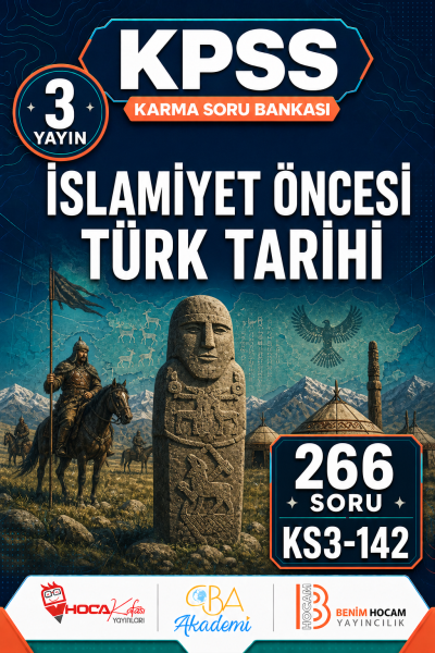 İslamiyet Öncesi Türk Tarihi 3 Yayın 266 Soru (Benim Hocam - CBA - Hoca Kafası Yayınları)