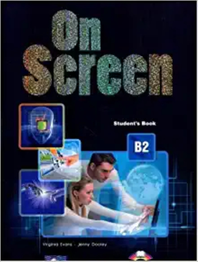 ON SCREEN STUDENT'S BOOK B2