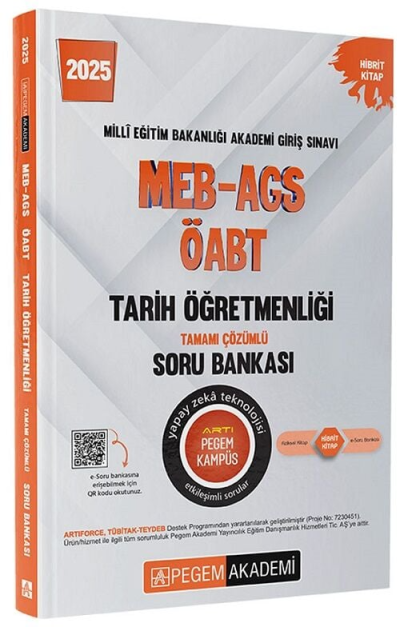 2025 MEB-AGS-ÖABT Tarih Öğretmenliği Tamamı Çözümlü Soru Bankası Pegem Akademi Yayıncılık