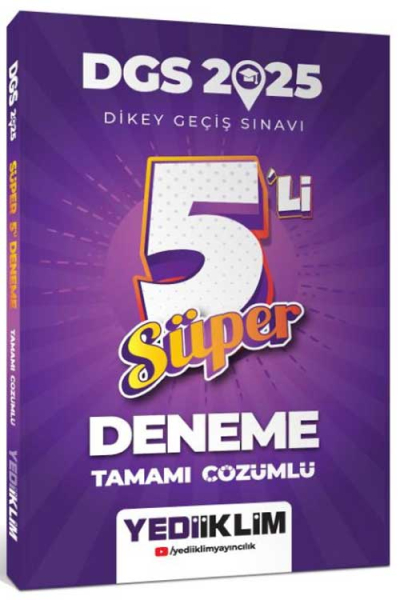 2025 DGS Tamamı Çözümlü Süper 5li Deneme Yediiklim Yayınları Fotokopi.SHOP - Öğrencilerin Marketi!