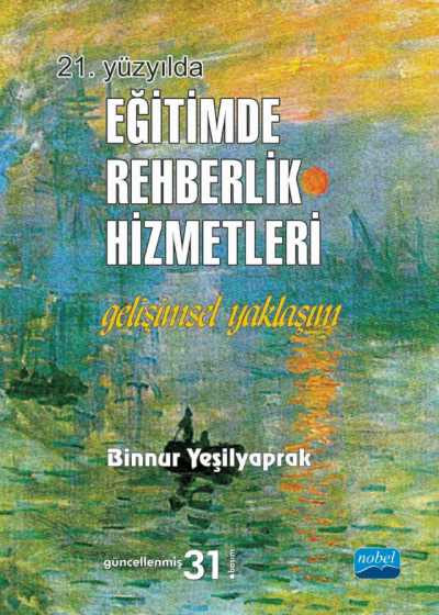 21. Yüzyılda Eğitimde Rehberlik Hizmetleri Nobel Yayınevi