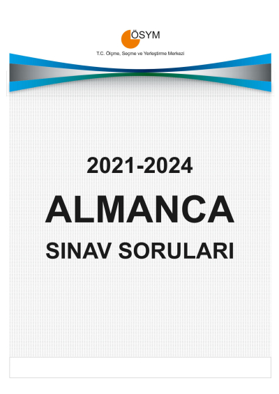YDT ALMANCA ÇIKMIŞ SINAV SORULARI (2021-2024)