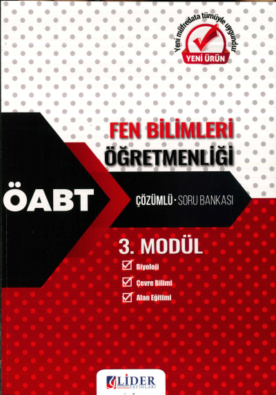 FEN BİLİMLERİ ÖĞRETMENLİĞİ ÇÖZÜMLÜ SORU BANKASI (BİYOLOJİ-ÇEVRE BİLİMİ-ALAN EĞİTİMİ) 3. MODÜL