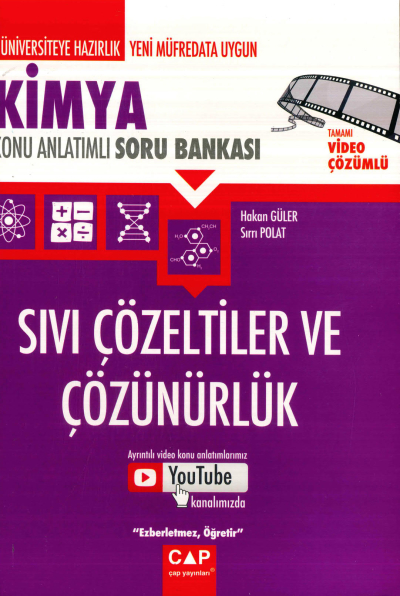 KİMYA SIVI ÇÖZELTİLER VE ÇÖZÜNÜRLÜK KONU ANLATIMLI SORU BANKASI