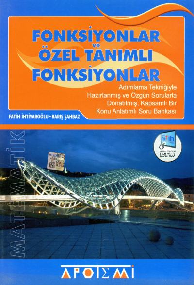 Apotemi Fonksiyonlar ve Özel Tanımlı Fonksiyonlar