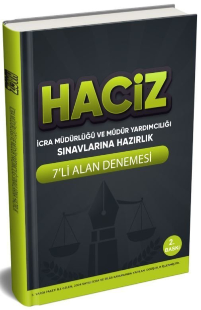 HACİZ İCRA MÜDÜRÜLÜĞÜ VE MÜDÜR YARDIMCILIĞI SINAVINA HAZIRLIK 7'Lİ ALAN DENEMESİ Fotokopi.SHOP - Öğrencilerin Marketi!